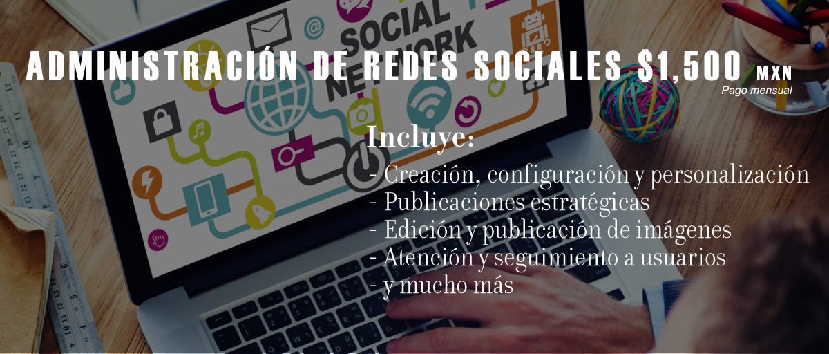 Administraciónde Redes Sociales México
