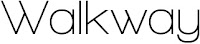 Walkway Typography
